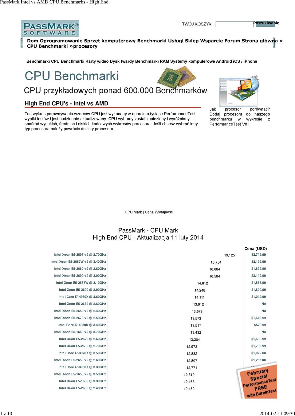 000 Benchmarków High End CPU's - Intel vs AMD Ten wykres porównywaniu wzorców CPU jest wykonany w oparciu o tysiące PerformanceTest wyniki testów i jest codziennie aktualizowany.