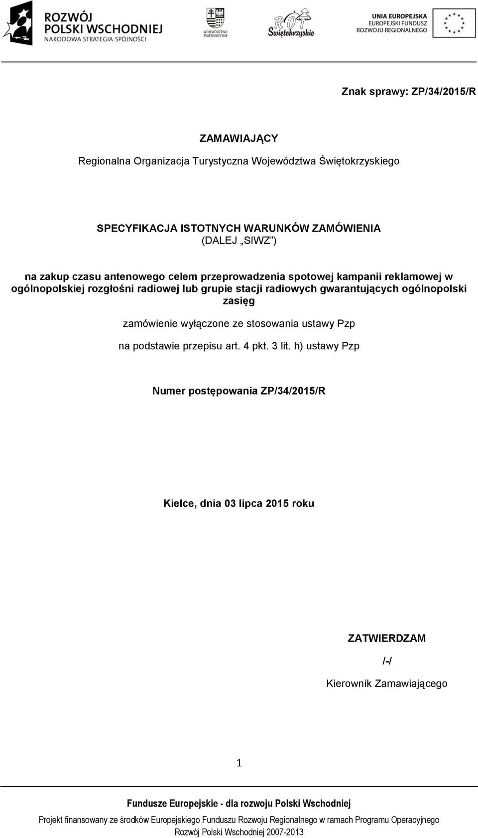 radiowej lub grupie stacji radiowych gwarantujących ogólnopolski zasięg zamówienie wyłączone ze stosowania ustawy Pzp na podstawie