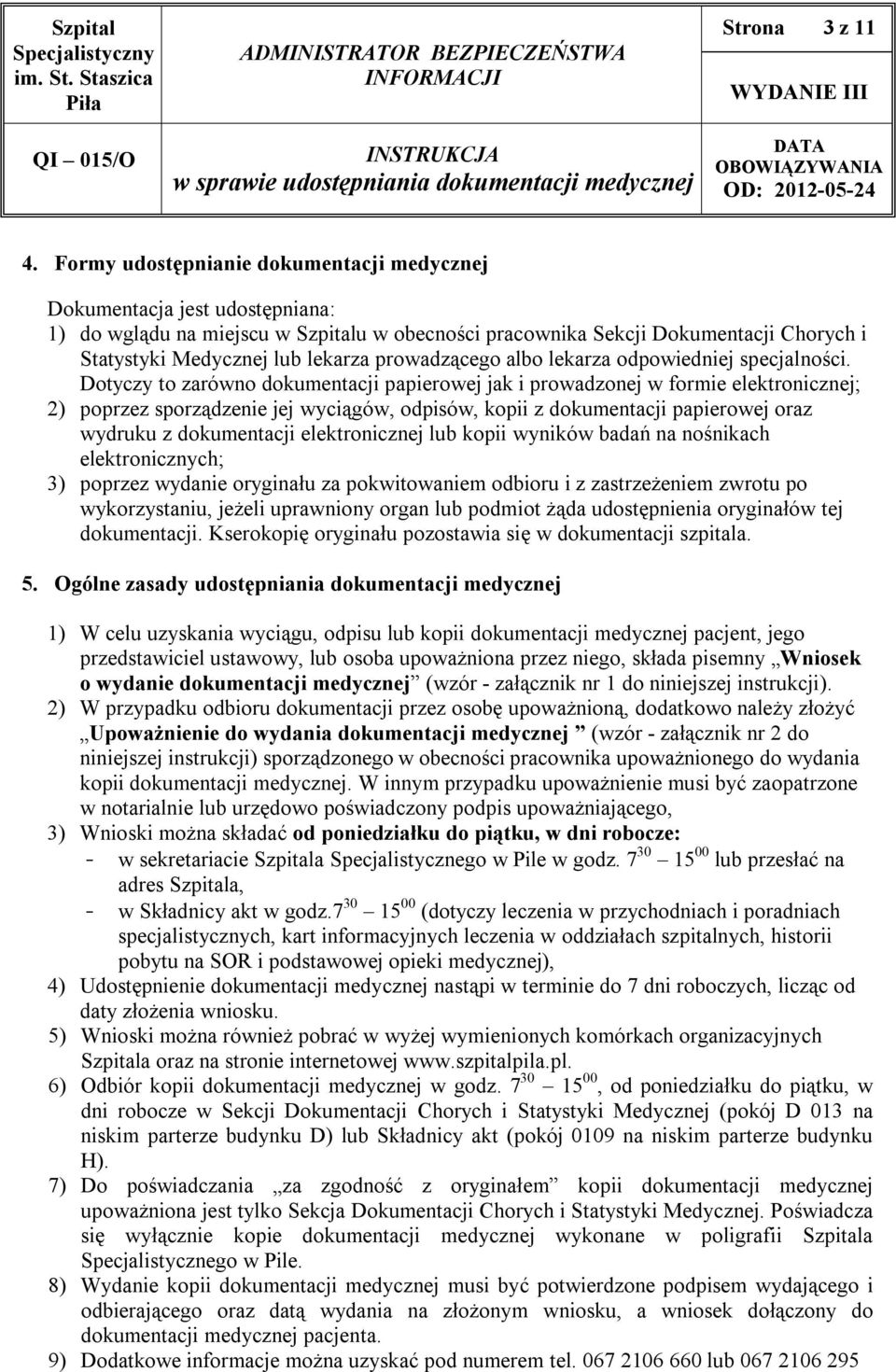 prowadzącego albo lekarza odpowiedniej specjalności.