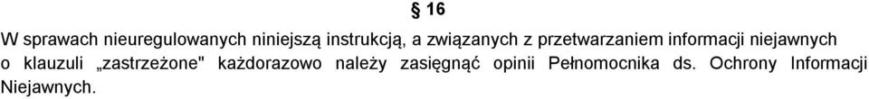 o klauzuli zastrzeżone" każdorazowo należy zasięgnąć