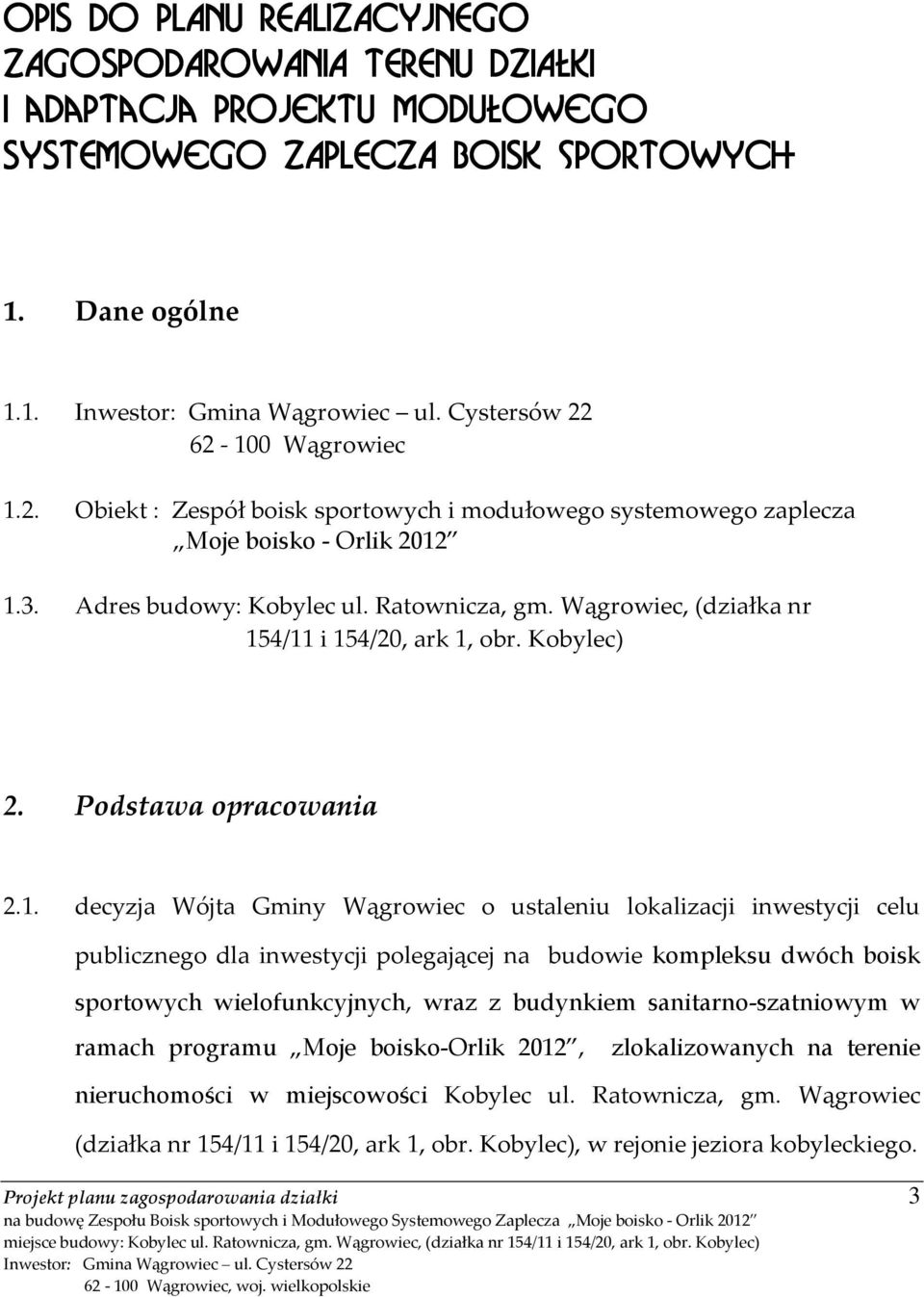 Wągrowiec, (działka nr 15