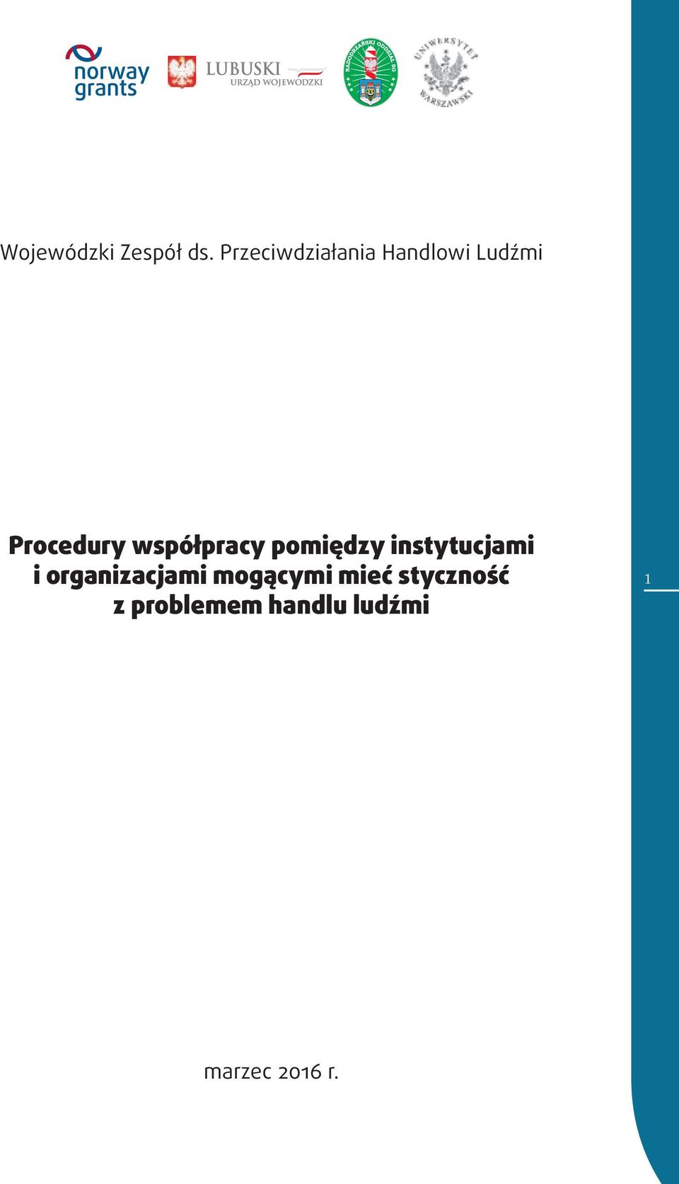 współpracy pomiędzy instytucjami i