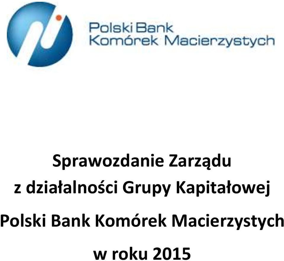 Kapitałowej Polski Bank