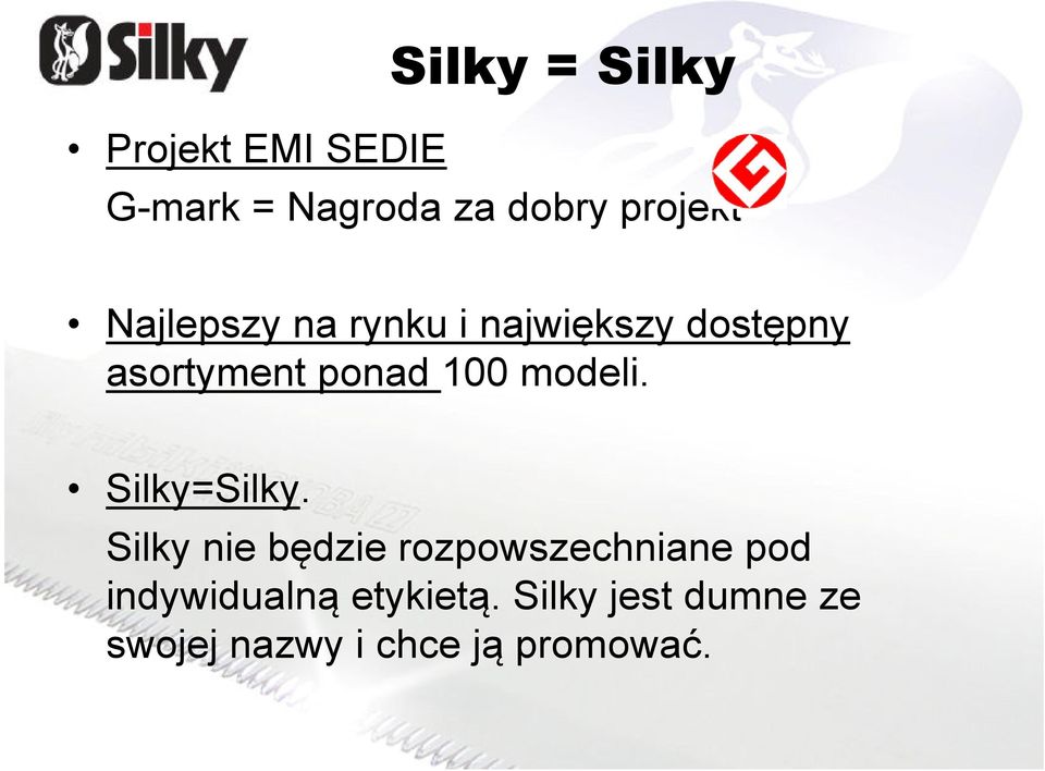 modeli. Silky=Silky.