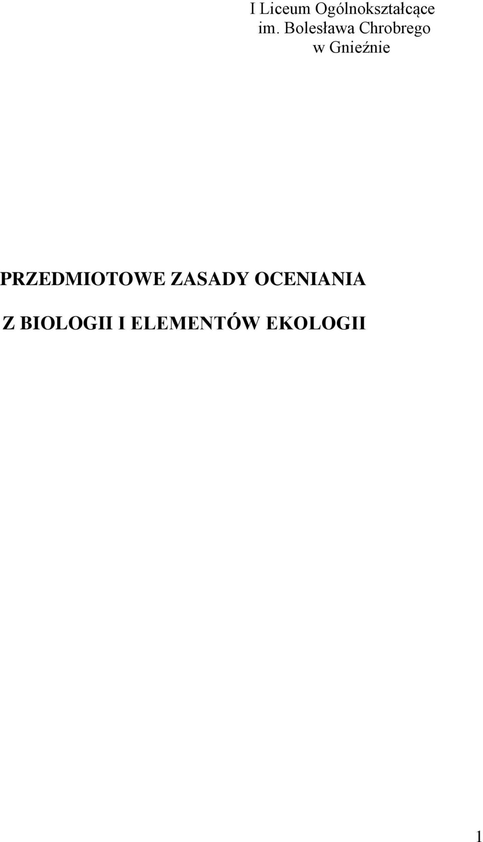 PRZEDMIOTOWE ZASADY OCENIANIA