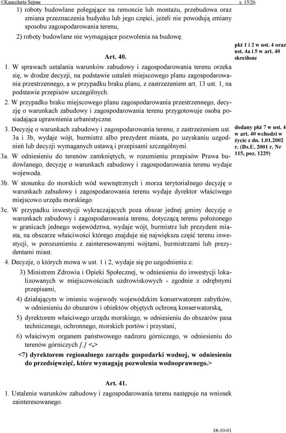 budowlane nie wymagające pozwolenia na budowę. Art. 40. 1.