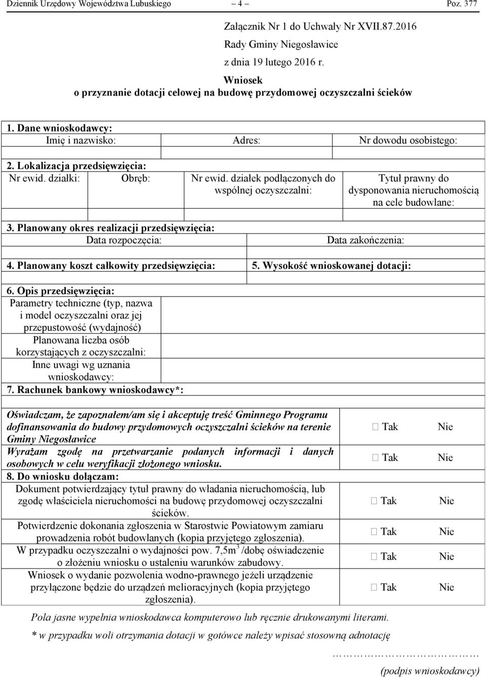 działki: Obręb: Nr ewid. działek podłączonych do wspólnej oczyszczalni: Tytuł prawny do dysponowania nieruchomością na cele budowlane: 3.