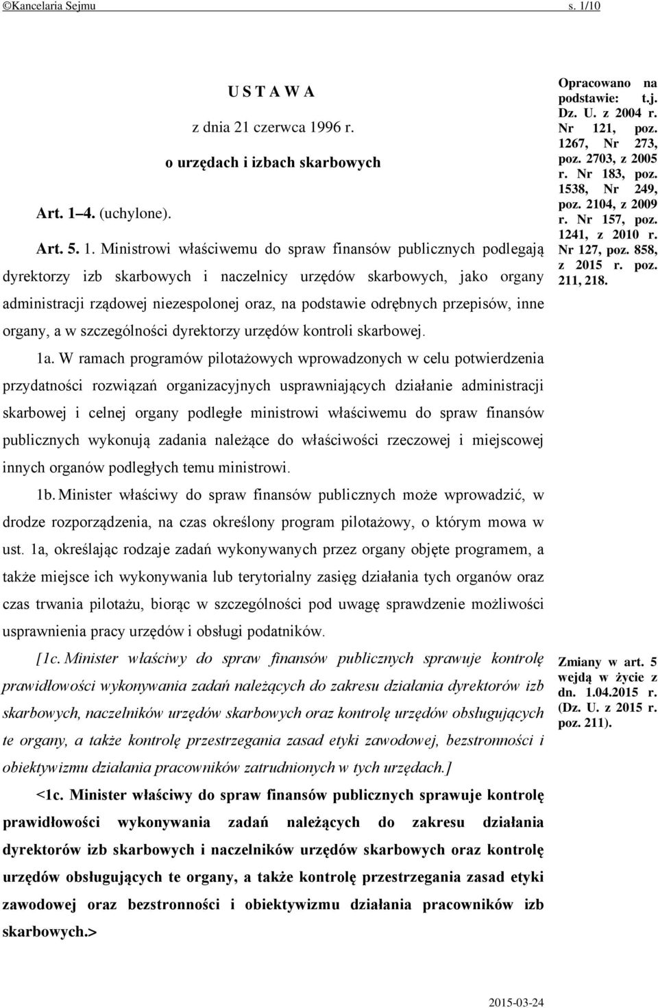 96 r. o urzędach i izbach skarbowych Art. 1 