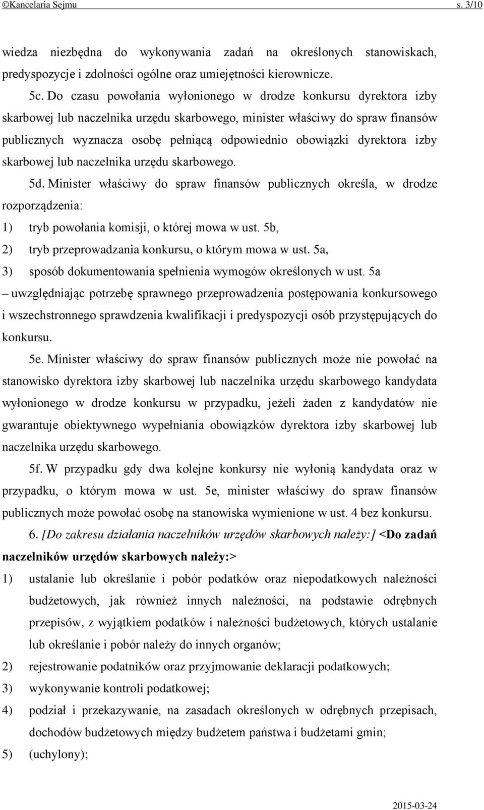obowiązki dyrektora izby skarbowej lub naczelnika urzędu skarbowego. 5d.