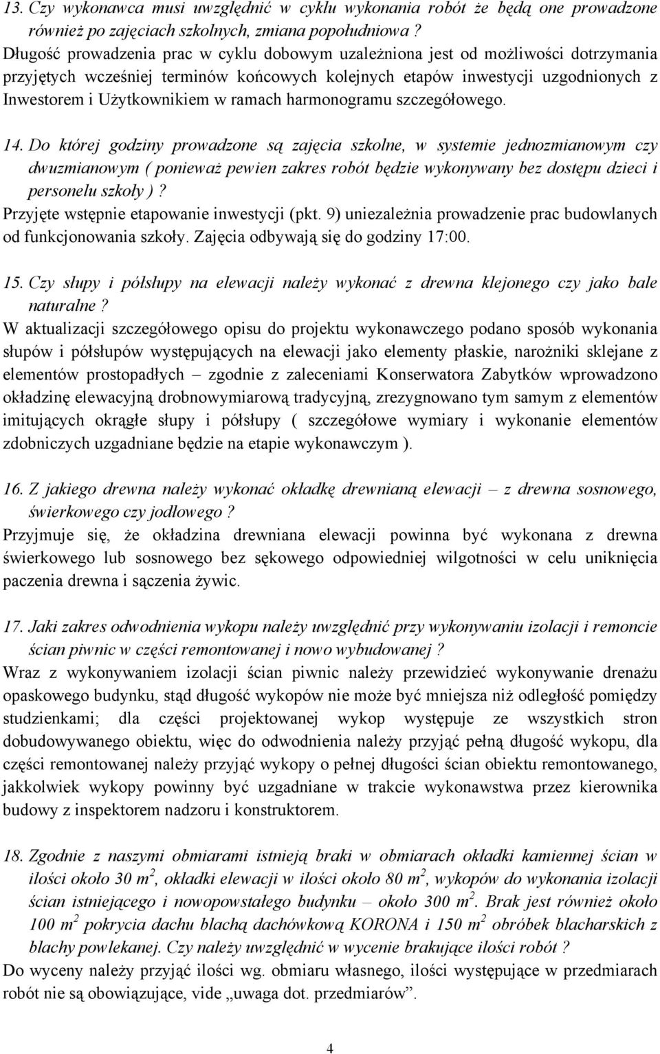 ramach harmonogramu szczegółowego. 14.