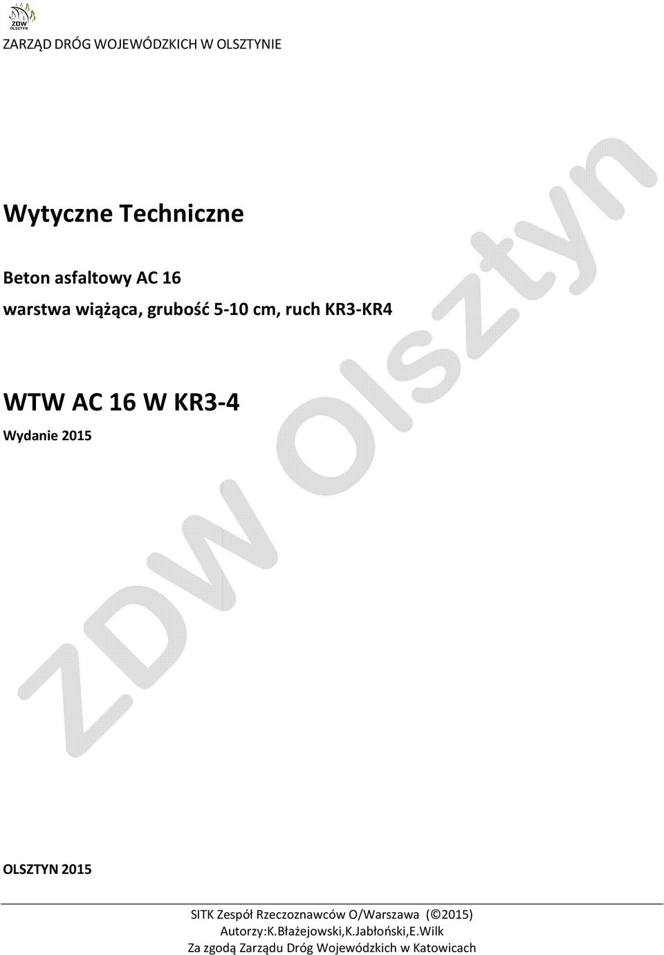 grubość 5-10 cm, ruch KR3-KR4 WTW AC 16 W KR3-4