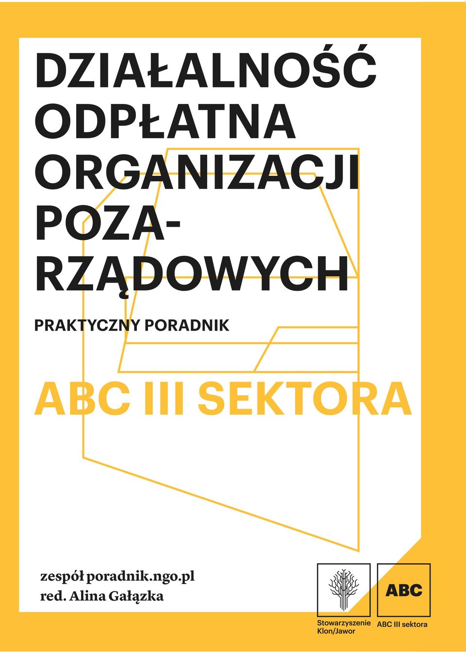 SEKTORA zespół poradnik.ngo.pl red.