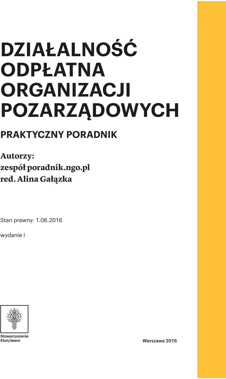 Autorzy: zespół poradnik.ngo.pl red.