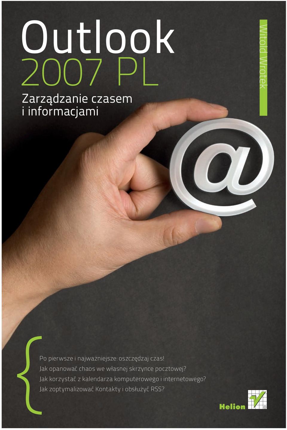 Jak opanować chaos we własnej skrzynce pocztowej?