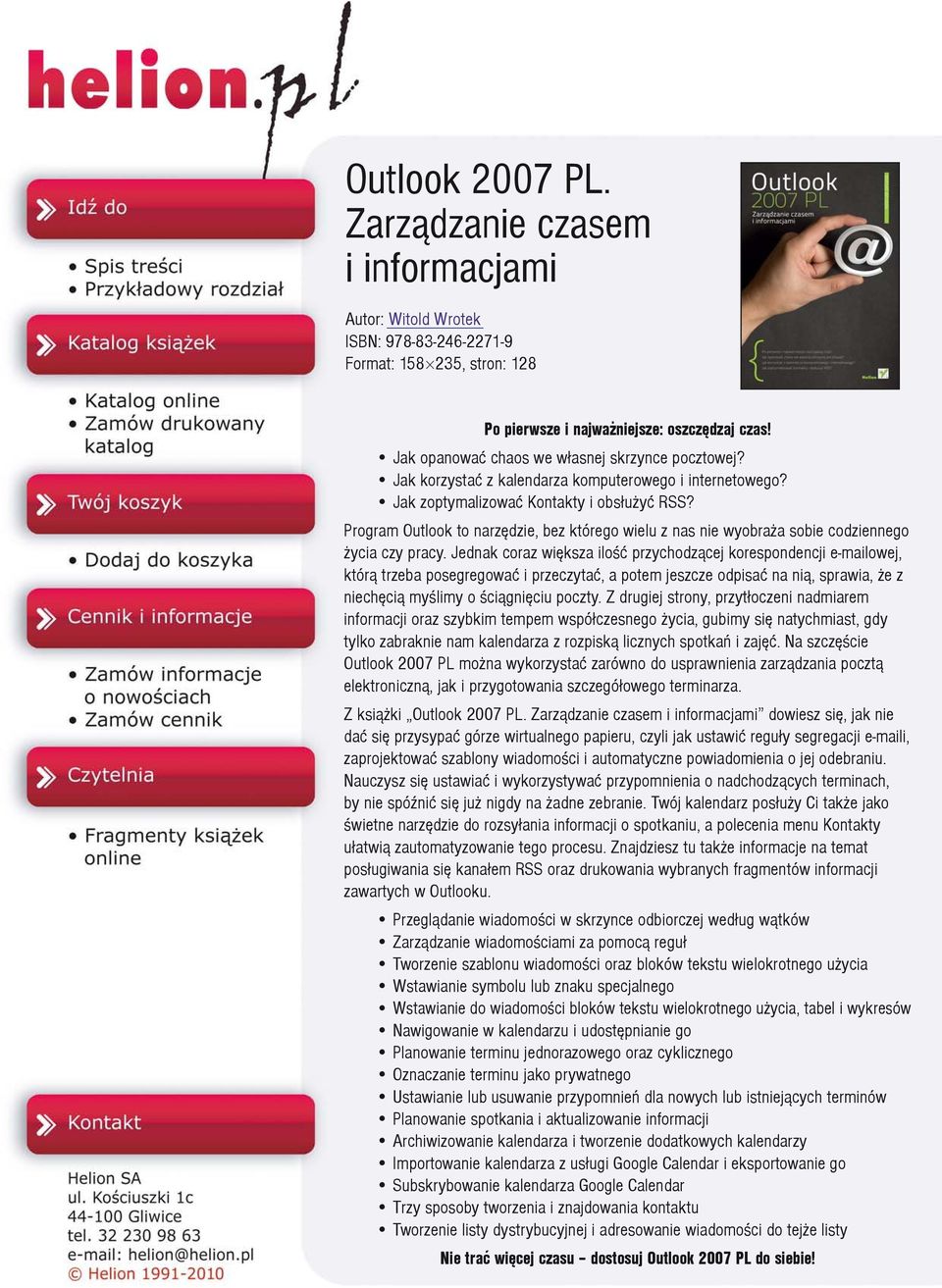 Program Outlook to narzêdzie, bez którego wielu z nas nie wyobra a sobie codziennego ycia czy pracy.