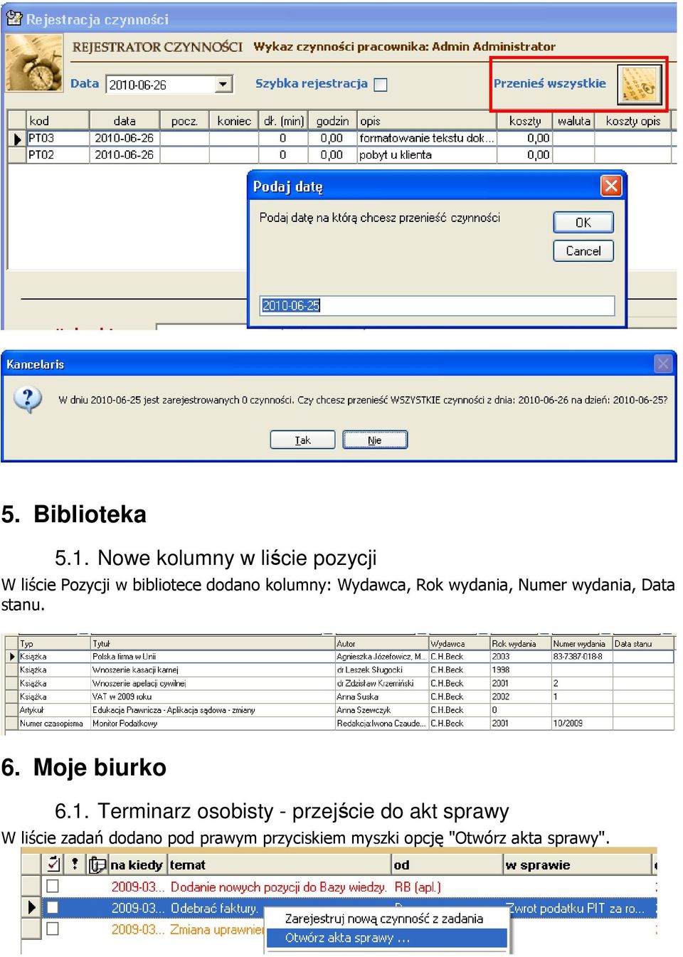 kolumny: Wydawca, Rok wydania, Numer wydania, Data stanu. 6.