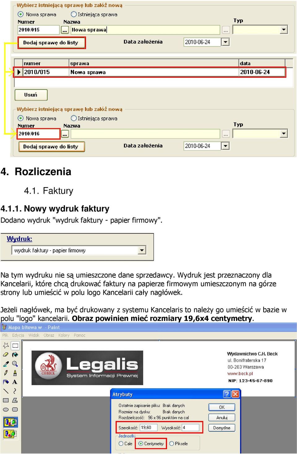 Wydruk jest przeznaczony dla Kancelarii, które chcą drukować faktury na papierze firmowym umieszczonym na górze strony