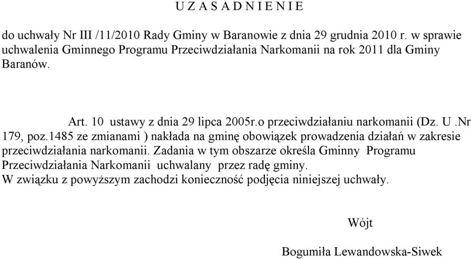 o przeciwdziałaniu narkomanii (Dz. U.Nr 179, poz.