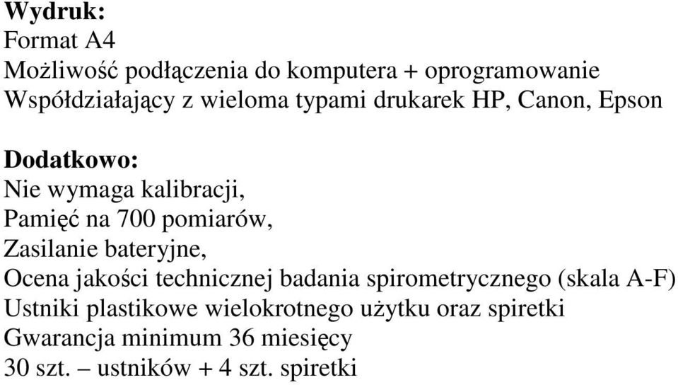 Zasilanie bateryjne, Ocena jakości technicznej badania spirometrycznego (skala A-F) Ustniki