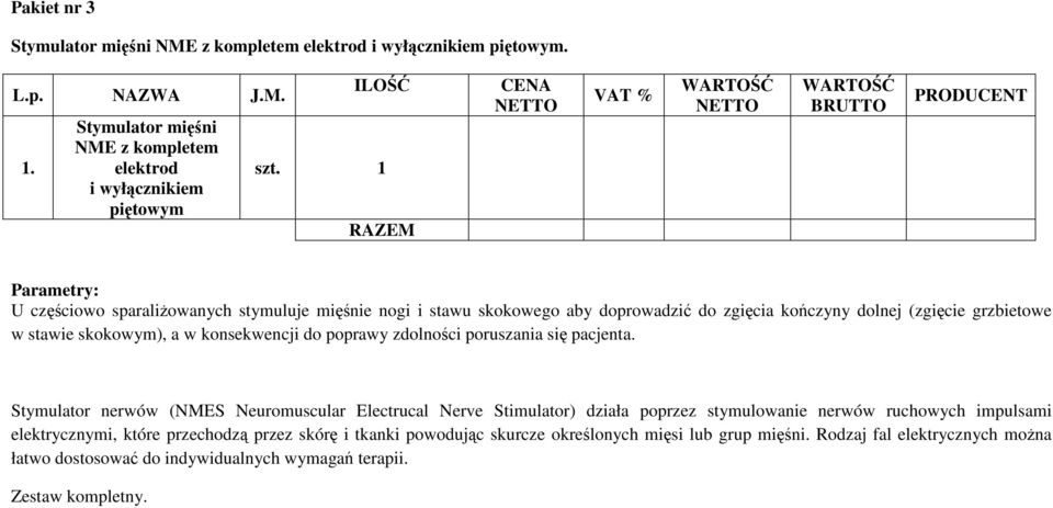 poprawy zdolności poruszania się pacjenta.