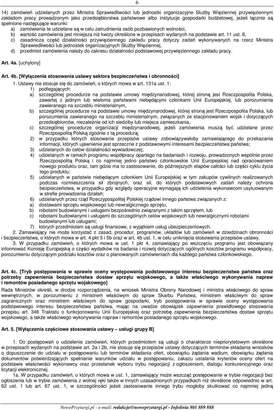 określone w przepisach wydanych na podstawie art. 11 ust.