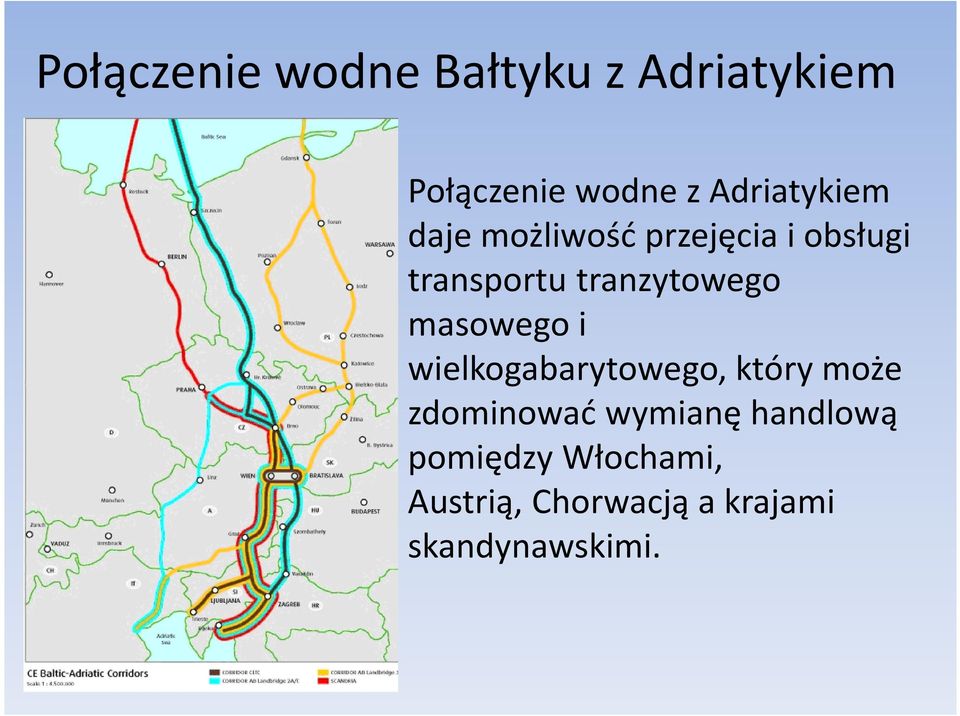 tranzytowego masowego i wielkogabarytowego, który może zdominować