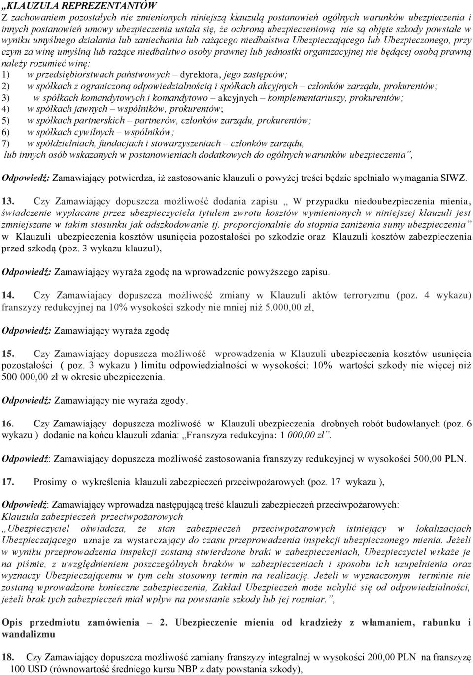niedbalstwo osoby prawnej lub jednostki organizacyjnej nie będącej osobą prawną należy rozumieć winę: 1) w przedsiębiorstwach państwowych dyrektora, jego zastępców; 2) w spółkach z ograniczoną