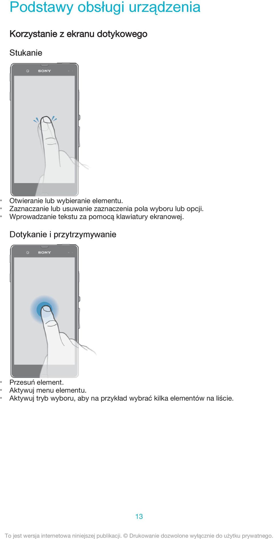 Wprowadzanie tekstu za pomocą klawiatury ekranowej.