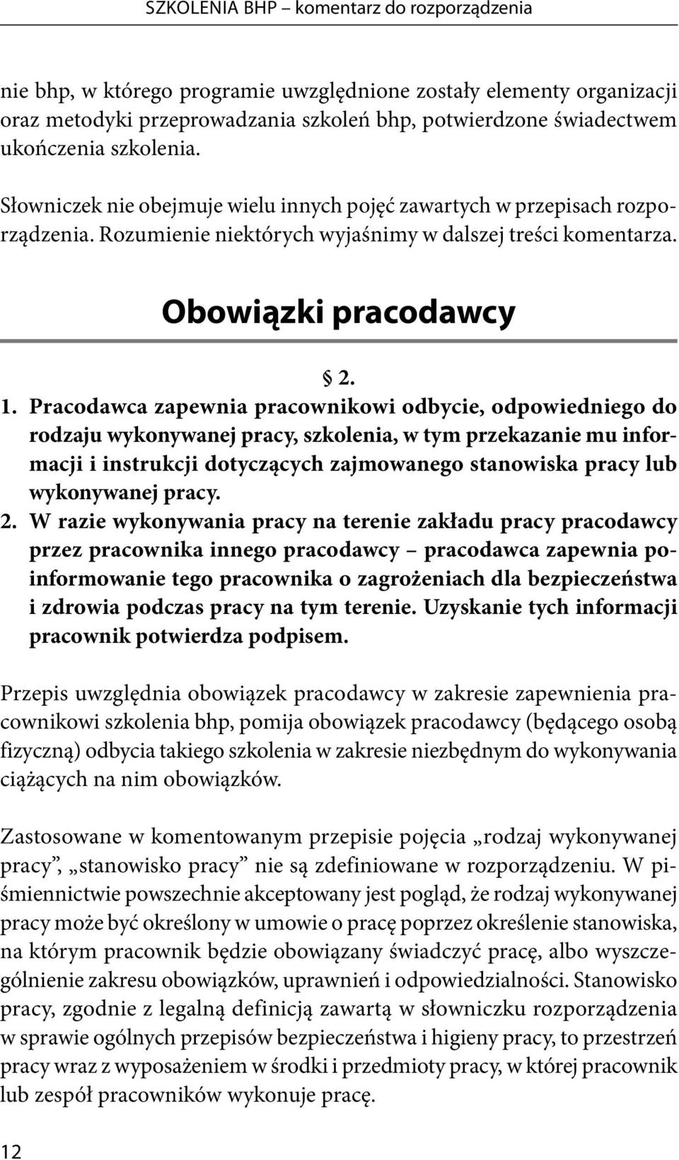 Obowiązki pracodawcy 2. 1.