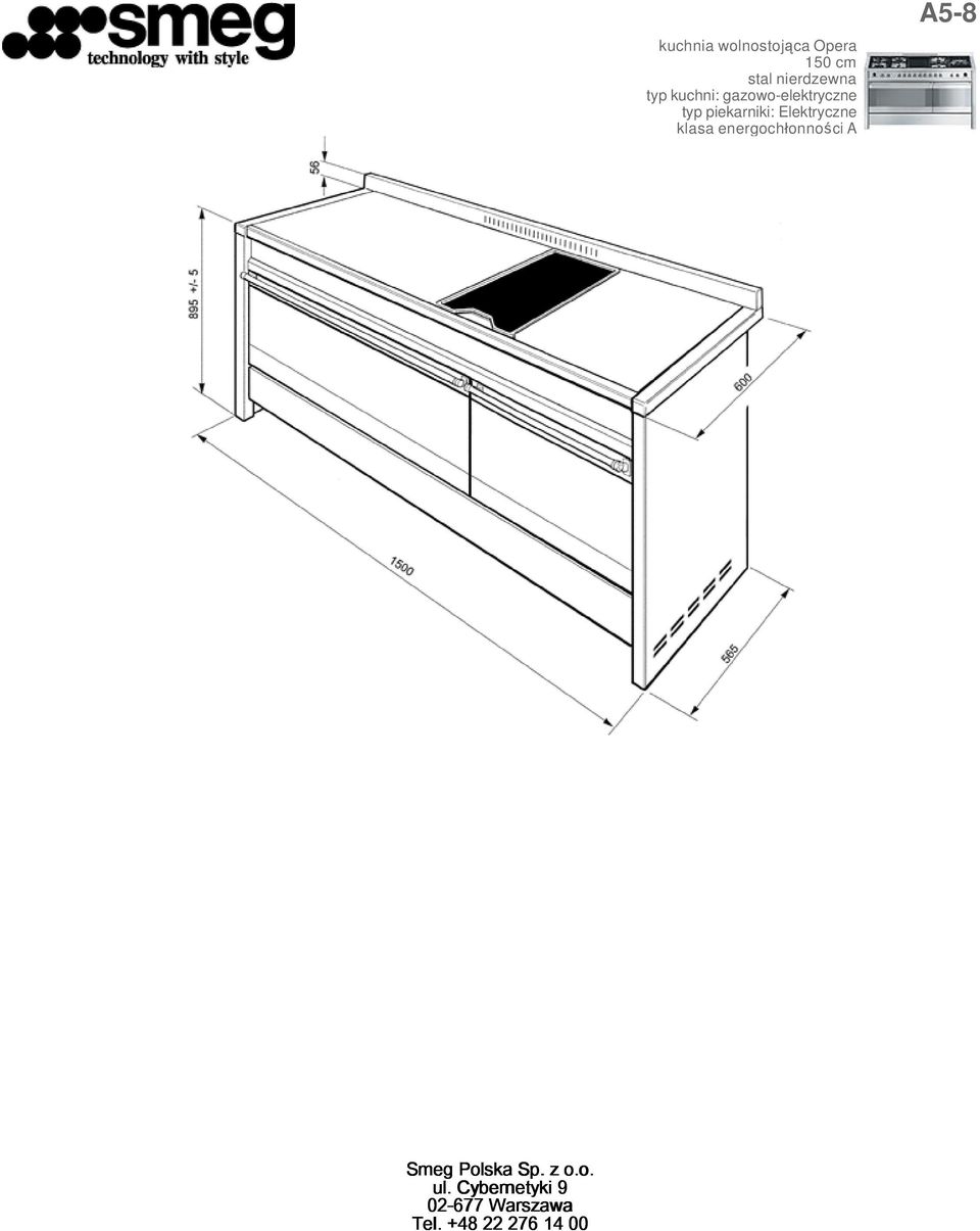 klasa energochłonności A A5-8 Smeg Polska Sp. z o.o. ul.