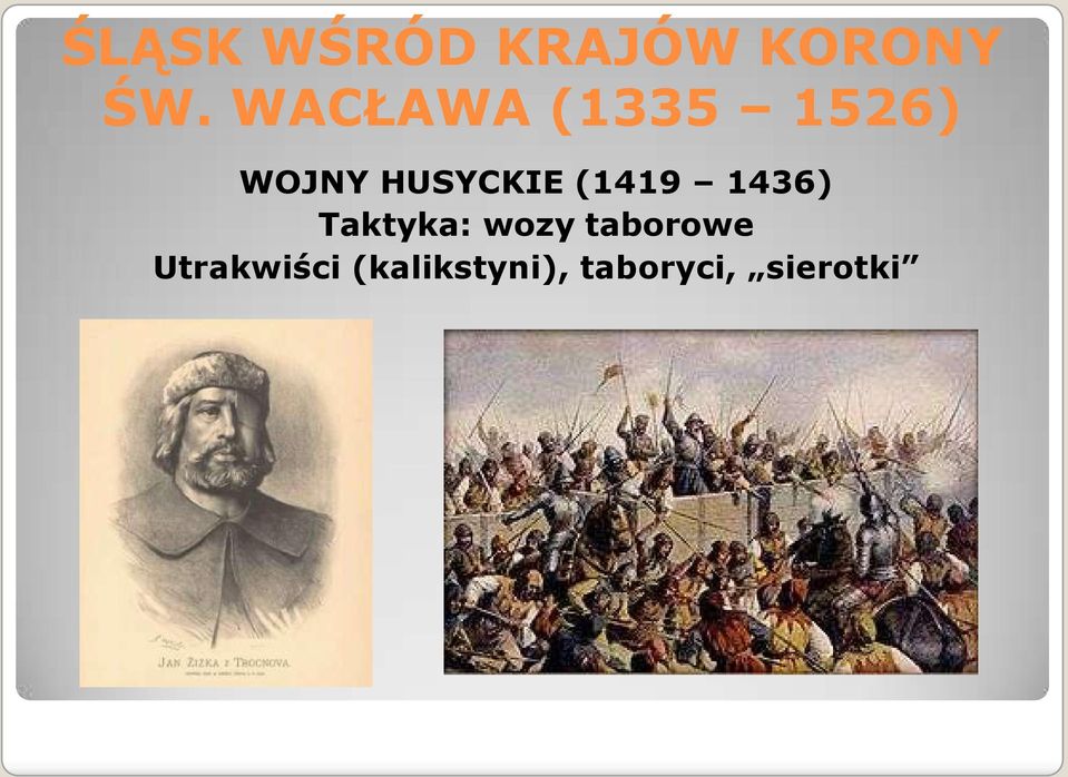 (1419 1436) Taktyka: wozy taborowe