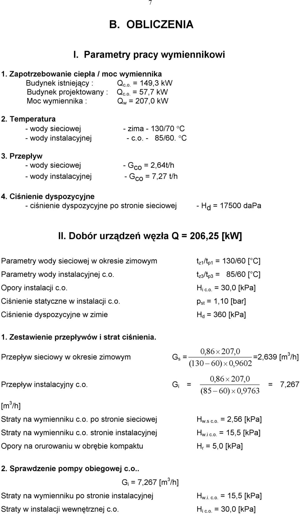 Ciśnienie dyspozycyjne - ciśnienie dyspozycyjne po stronie sieciowej - H d = 17500 dapa II.