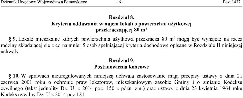 Rozdziale II niniejszej uchwały. Rozdział 9. Postanowienia końcowe 10.