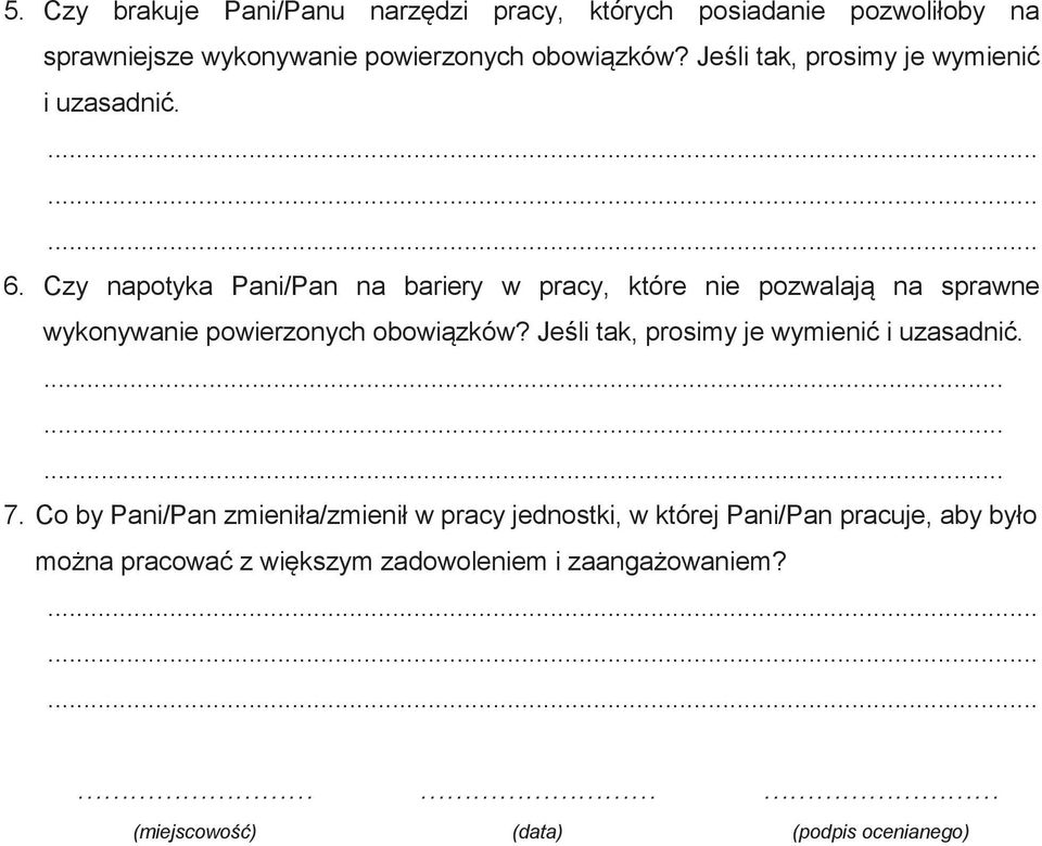 Czy napotyka Pani/Pan na bariery w pracy, które nie pozwalają na sprawne wykonywanie powierzonych obowiązków?