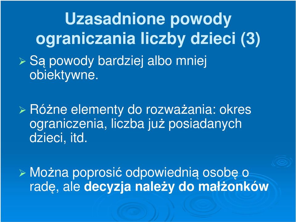 Różne elementy do rozważania: okres ograniczenia, liczba już