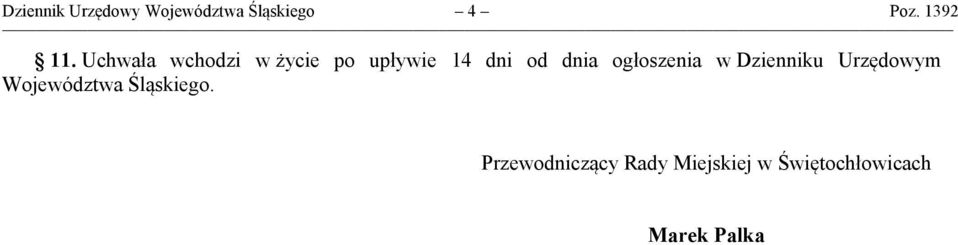 ogłoszenia w Dzienniku Urzędowym Województwa Śląskiego.