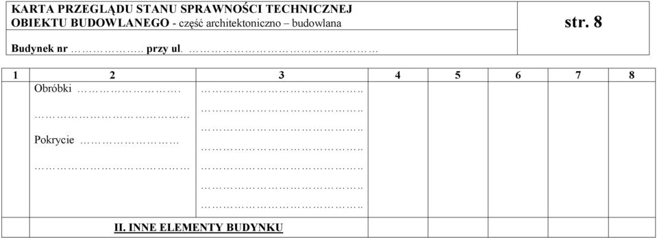 budowlana str. 8 Budynek nr.. przy ul.