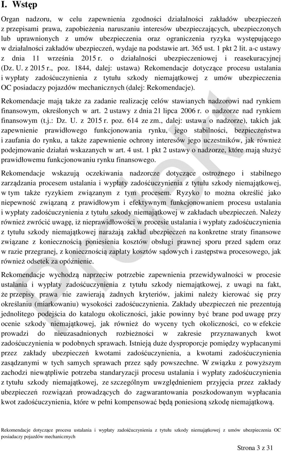 o działalności ubezpieczeniowej i reasekuracyjnej (Dz. U. z 2015 r., poz.