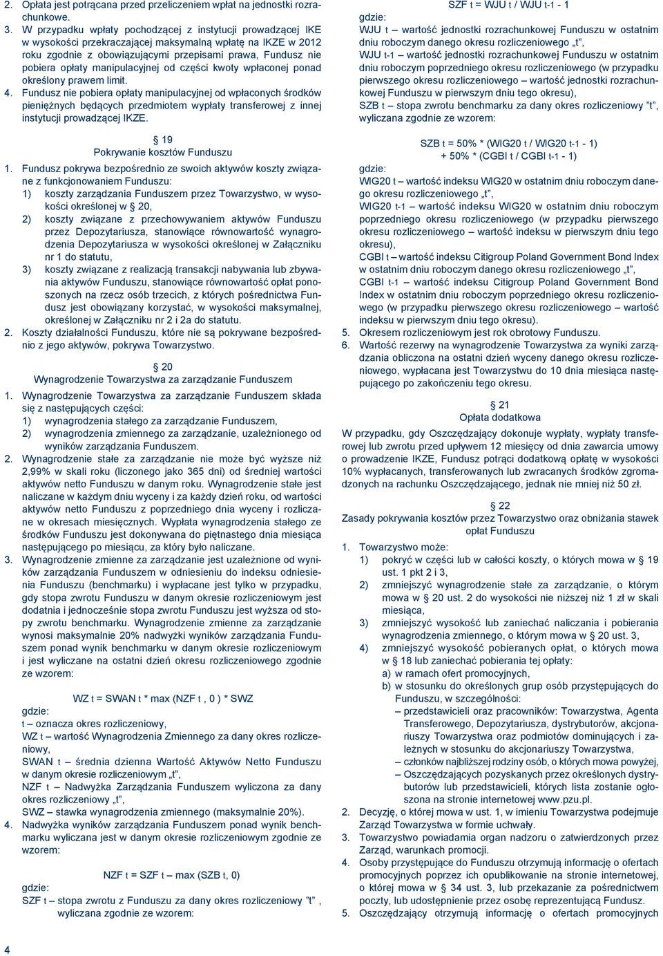 manipulacyjnej od części kwoty wpłaconej ponad określony prawem limit. 4.