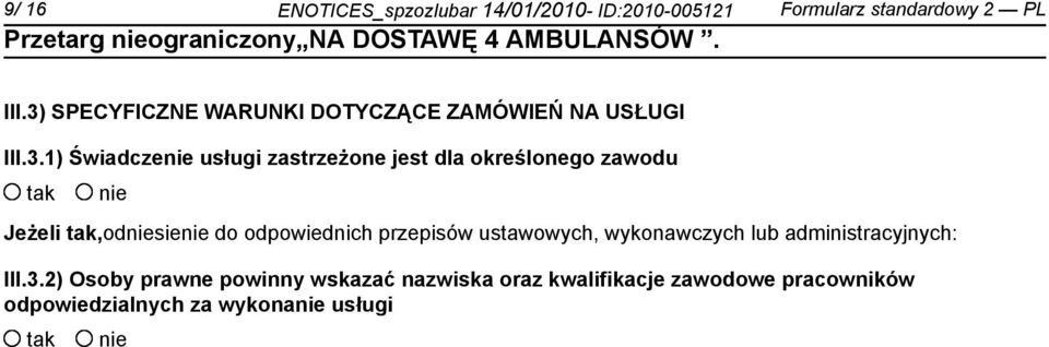 określonego zawodu Jeżeli,odsie do odpowiednich przepisów ustawowych, wykonawczych lub