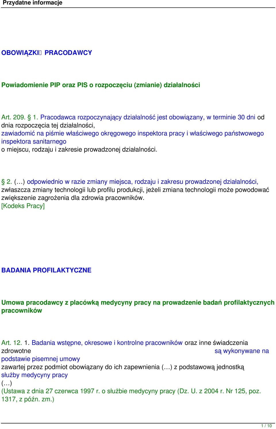 inspektora sanitarnego o miejscu, rodzaju i zakresie prowadzonej działalności. 2.