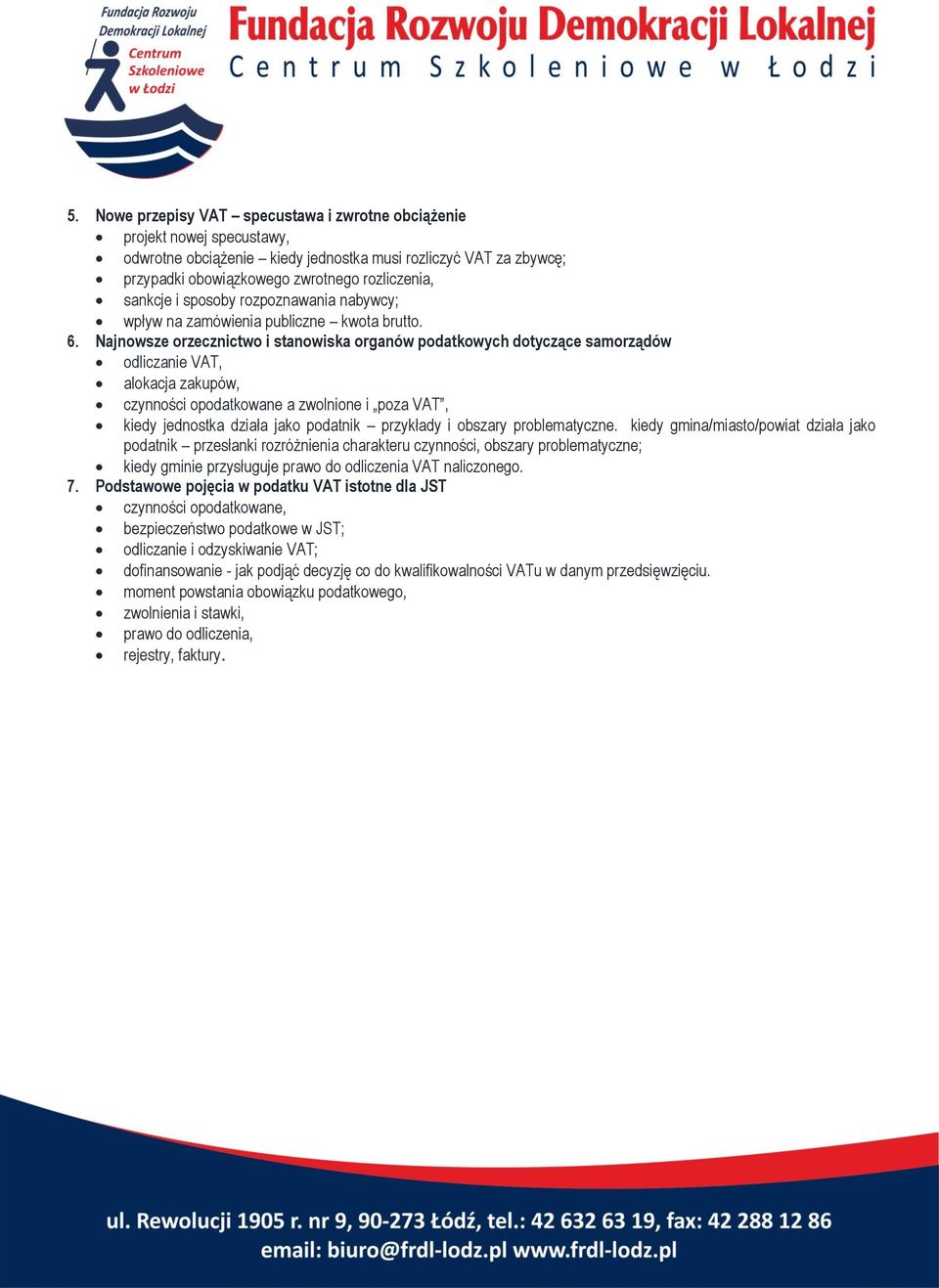 Najnowsze orzecznictwo i stanowiska organów podatkowych dotyczące samorządów odliczanie VAT, alokacja zakupów, czynności opodatkowane a zwolnione i poza VAT, kiedy jednostka działa jako podatnik