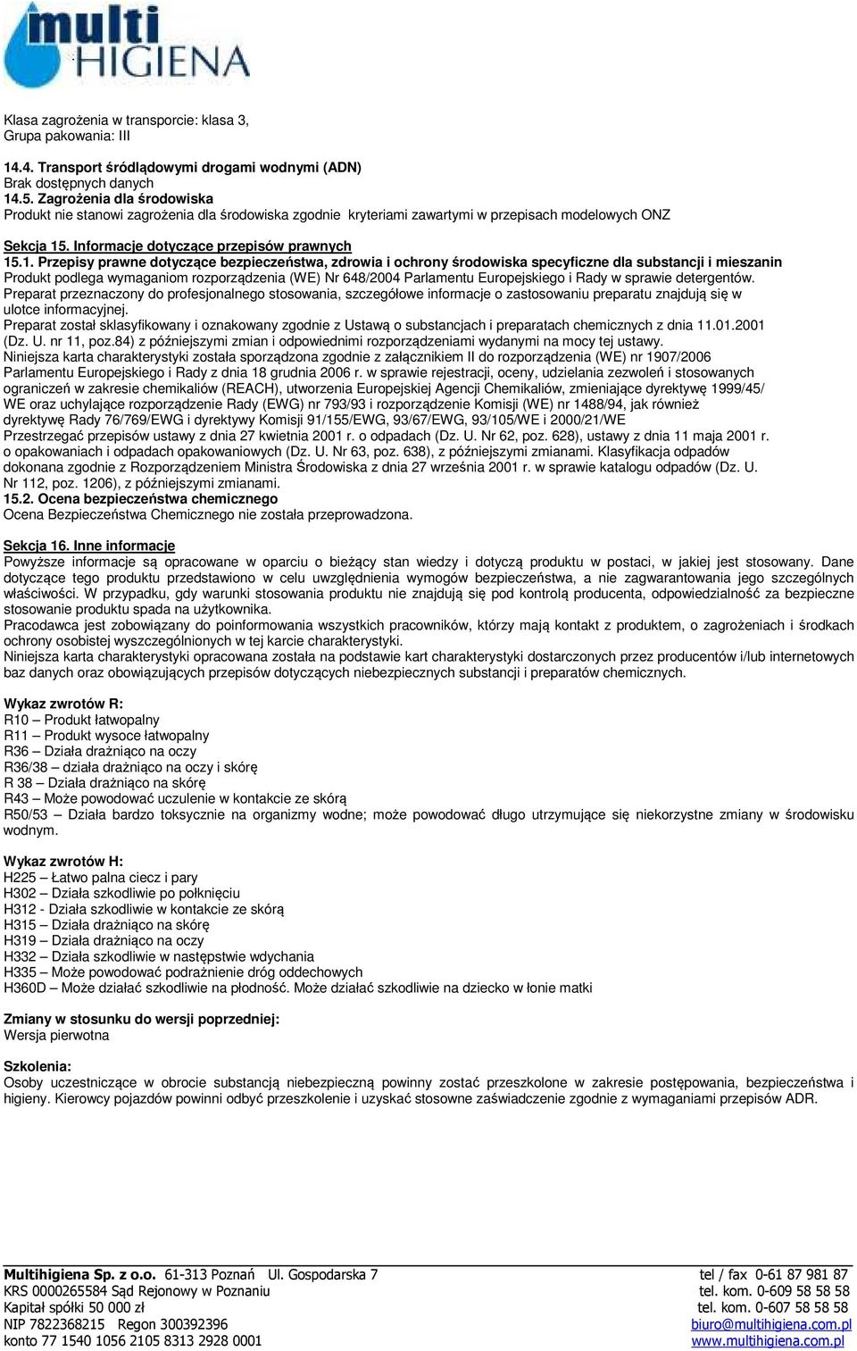. Informacje dotyczące przepisów prawnych 15