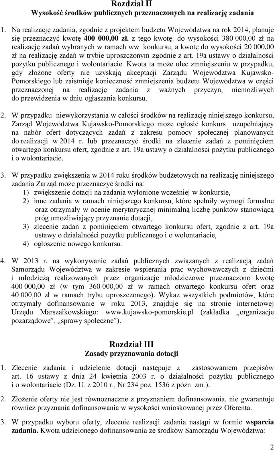 9a ustawy o działalności pożytku publicznego i wolontariacie.