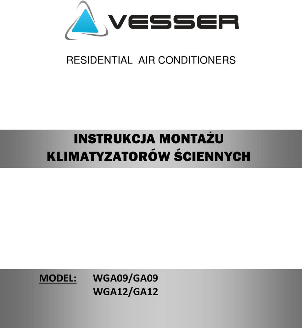 ŚCIENNYCH MODEL: WGA09/GA09
