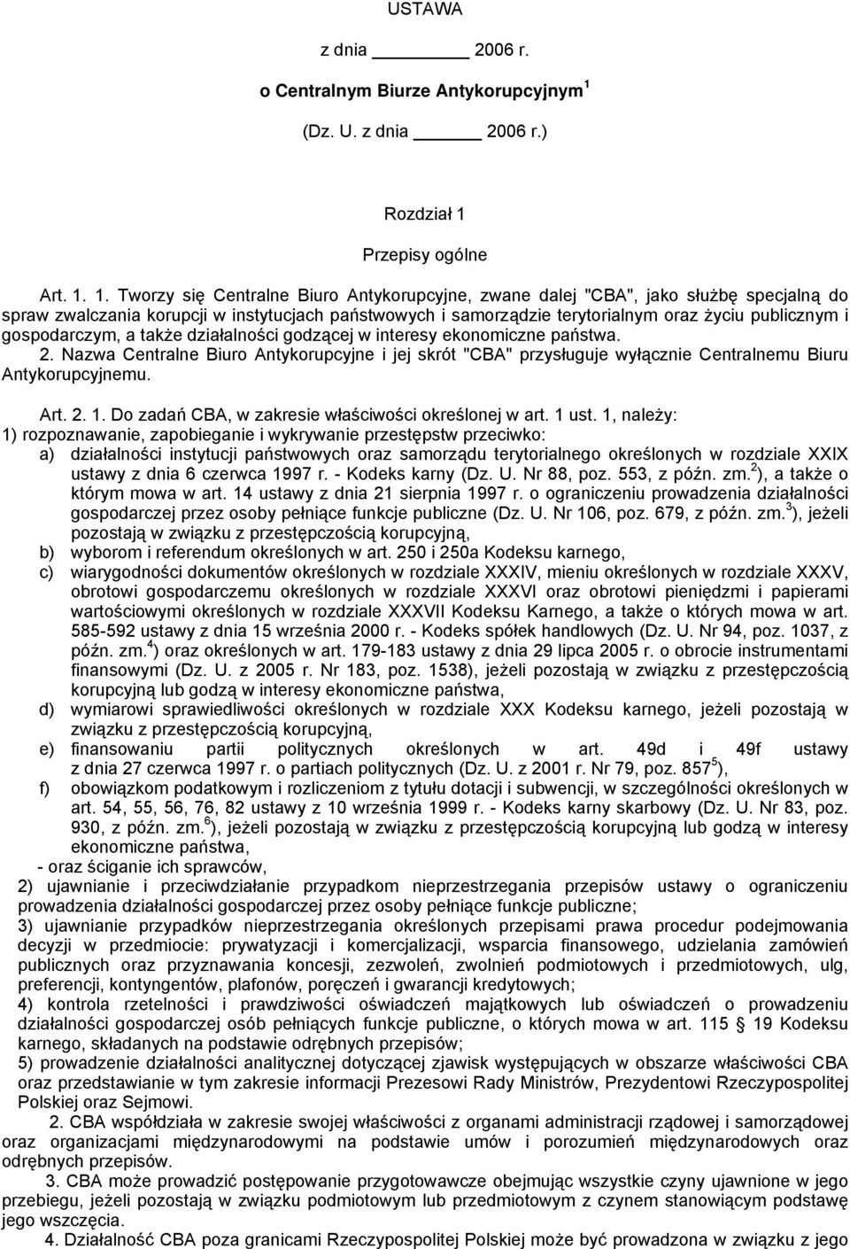Przepisy ogólne Art. 1.