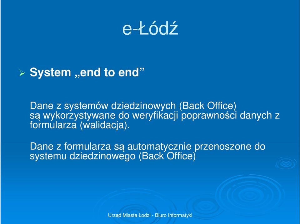 poprawności danych z formularza (walidacja).