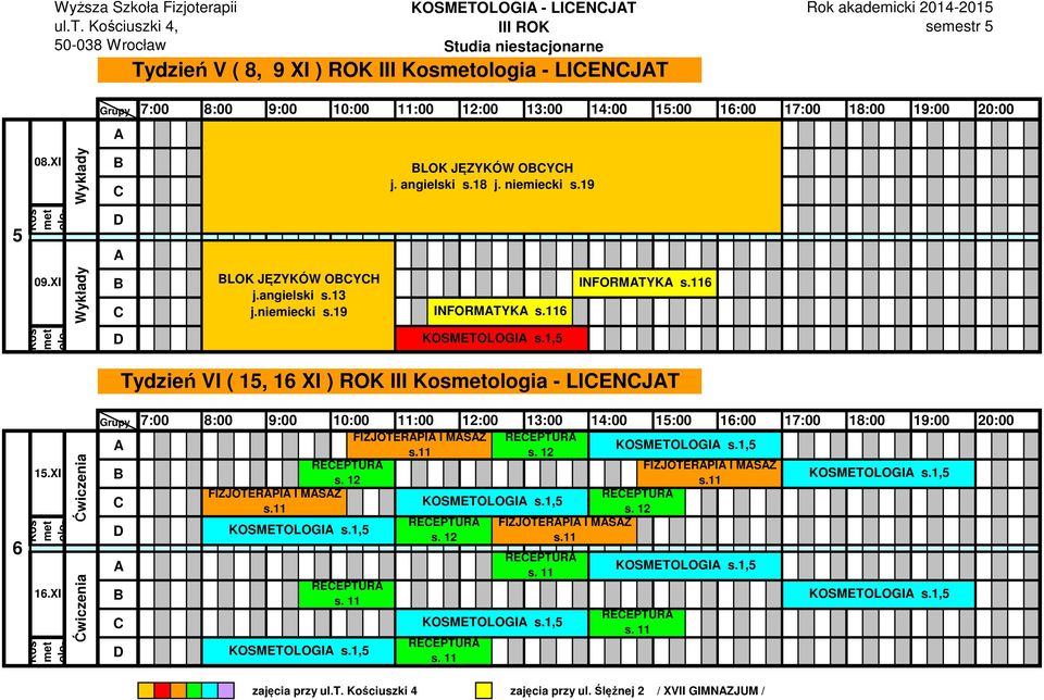 niemiecki s.19 INFORMTYK 6 INFORMTYK 6 Tydzień VI ( 15, 16 XI ) ROK III ologia - LIENJT 6 15.XI 16.