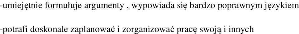 językiem -potrafi doskonale
