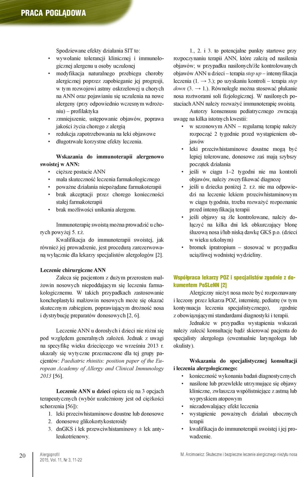 poprawa jakości życia chorego z alergią redukcja zapotrzebowania na leki objawowe długotrwałe korzystne efekty leczenia.